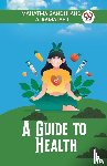 Gandhi Mahatma, Iyer, A Rama - A Guide to Health
