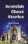 O'Donnell Elliott - Scottish Ghost Stories
