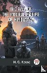 Keene H G - The Fall of the Moghul Empire of Hindustan