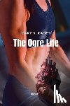 Gary S. Kadet - The Ogre Life
