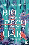 Ganguly, Gigi - Biopeculiar