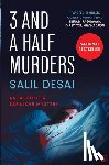 Desai, Salil - 3 and a Half Murders: An Inspector Saralkar Mystery