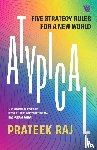 Raj, Prateek - Atypical