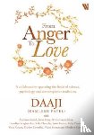Patel, Kamlesh - From Anger to Love