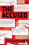 Vasundhara - The Accused