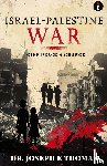 Thomas, Joseph K. - Israel-Palestine War