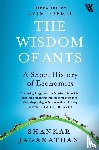 Jaganathan, Shankar - The Wisdom of Ants