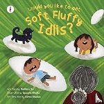 Suri, Radhika - Would You Like to Eat Soft Fluffy Idlis?