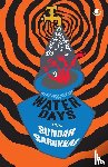 Sarukkai, Sundar - Water Days