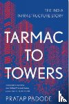 Padode, Pratap - Tarmac to Towers