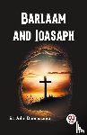 Damascene, St John - Barlaam and Ioasaph