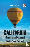 Davis, John F - California Romantic and Resourceful
