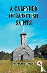Barrett, Michael - A CALENDAR OF SCOTTISH SAINTS