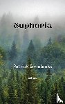 Patrick Smietanka - Euphoria