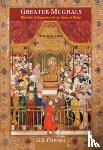 Cheema, C.G. - Greater Mughals