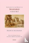 Buchanan-Hamilton, Francis - An Account of the District of Shahabad in 1812-1813