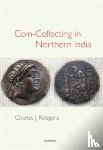Rodgers, Charles J. - Coin-Collecting in Northern India