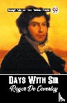 Addison, Joseph, Steele, Richard - Days With Sir Roger De Coverley