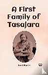 Harte, Bret - A First Family of Tasajara