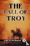 Smyrnaeus, Quintus - The Fall of Troy