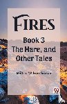 Gibson, Wilfrid Wilson - FiresThe Stone, and Other Tales Book 3 (Edition2023)