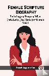 Cox, Francis Augustus - Female Scripture Biography VOL. I (Edition2023)