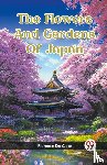 Du Cane, Florence - The Flowers And Gardens Of Japan (Edition2023)