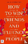 Carnegie, Dale - How to win friends and Influence People by Dale Carnegie