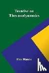 Planck, Max - Treatise on Thermodynamics