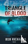 Bob Richards - Triangle of Blood