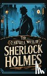 Doyle, Arthur Conan - The Complete Novel of Sherlock Holmes