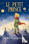 Saint-Exupéry, Antoine de - Le Petit Prince (French Edition)