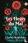 Baudelaire, Charles - Les Fleurs du Mal