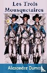 Dumas, Alexandre - Les Trois Mousquetaires