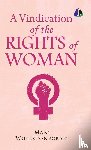 Wollstonecraft, Mary - A Vindication of the Rights of Woman - [DELUXE HARDCOVER EDITION]