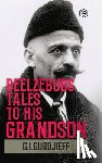 Gurdjieff, G. I. - Beelzebub's Tales to His Grandson: All and Everything (Hardcover Library Edition)