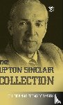 Sinclair, Upton - The Upton Sinclair Collection