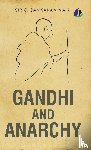 Nair, C. Sankaran - Gandhi and Anarchy - [DELUXE HARDCOVER EDITION]
