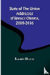 Obama, Barack - State of the Union Addresses of Barack Obama, 2009-2016