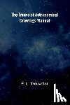 L. Trouvelot, E. - The Trouvelot astronomical drawings manual