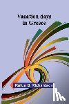 B. Richardson, Rufus - Vacation days in Greece