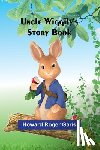 Roger Garis, Howard - Uncle Wiggily's Story Book