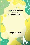 S. Smith, Joseph - Trench Warfare