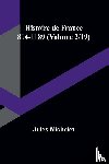 Michelet, Jules - Histoire de France 814-1189 (Volume 2/19)