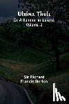 Richard Francis Burton - Ultima Thule; Or, A Summer in Iceland. Vol. 2