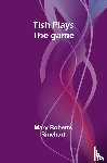 Rinehart, Mary Roberts - Tish plays the game