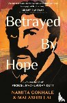 Gokhale, Namita, Lal, Malashri - Betrayed by Hope