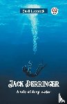 Lubbock, Basil - Jack DerringerA tale of deep water (Edition2023)