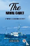 Stables, Gordon - The naval cadetA story of adventures on land and sea (Edition2023)