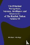 Hakluyt, Richard - The Principal Navigations, Voyages, Traffiques and Discoveries of the English Nation - Volume 03